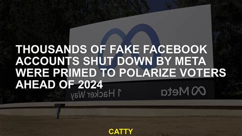 Meta shuts thousands of fake Facebook accounts primed to polarize voters